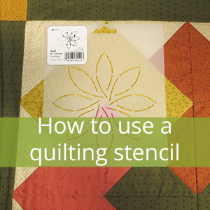 How to use a quilting stencil
