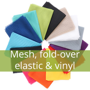 Mesh, fold-over elastic and vinyl