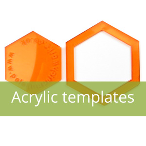 Acrylic templates